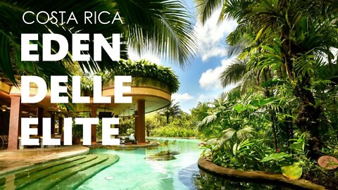 COSTA RICA EDEN DELLE ELITE