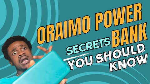 SECRETS ABOUT ORAIMO TRAVELER 3 27000mAh | Oraimo 27,000mAh powerBank Review