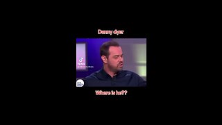 Where’s that twat -Danny dyer