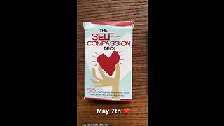5/7/23 card: self-compassion Sunday