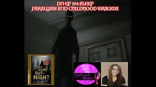 Deplorable Nation Ep 194 Sleep Paralysis and Childhood Trauma