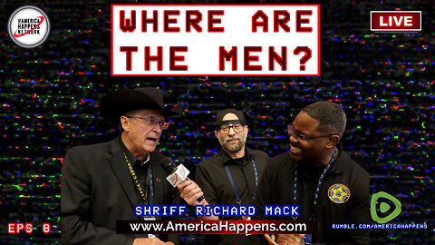 Sheriff Mack "Where are the Men?" Episode 8 with Vem Miller