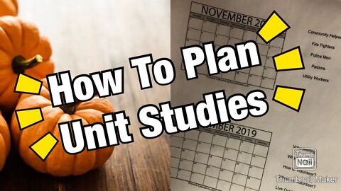 How I Plan Unit Studies