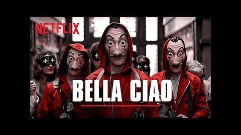 Bella ciao full song /La casa de paper / Money heist Netflix