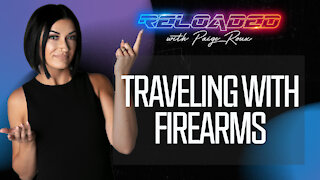 Traveling With Firearms