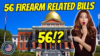 You Can't Make This Up! 56 Firearm Related Bills!! 56!!!
