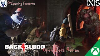 Back 4 Blood - Open Beta - Xbox Series X