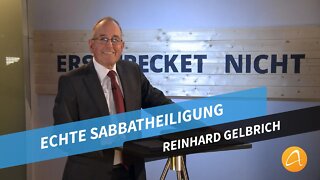 Echte Sabbatheiligung # Reinhard Gelbrich # Predigt
