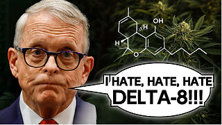 Ohio Gov Hates Delta 8