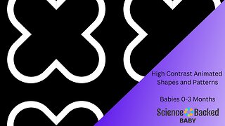 High Contrast Animated Shapes and Patterns for Babies (with Classical Background Music)
