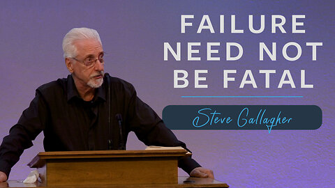 Failure Need Not Be Fatal | Matthew 26:69-75