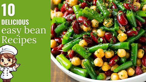 10 Easy and Flavorful Bean Recipes for Every Meal! #BeanRecipes #EasyRecipes