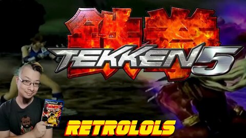 RetroLOLs - Tekken 5 / Iron Fist 5 / 鉄拳5 [PS2/Playstation2]