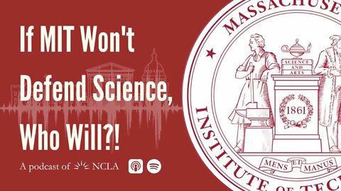 If MIT Won't Defend Science, Who Will?! (Part 1)