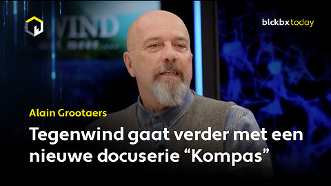 Alain Grootaers: "Tegenwind gaat verder met een nieuwe docuserie “Kompas”