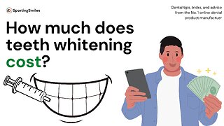 How Much Does Teeth Whitening Cost?