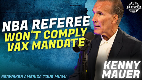 Seeking Medical Freedom in Court Case - Kenny Mauer | ReAwaken America Miami