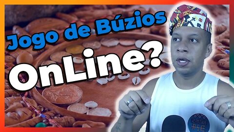 Jogo de Búzios OnLine no Candomblé - EP#118