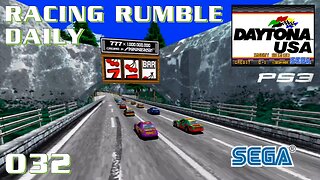 Racing Rumble Daily 032 - Daytona USA (1994) PS3