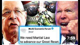 WEF Declares Martial Law in America As Biden Deploys Military to U.S. Streets