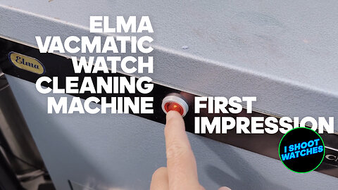 Tools: First Test of Vintage Elma Vacmatic Watch Parts Cleaner