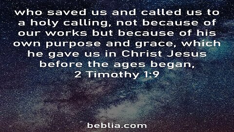 2 Timothy 1:9 - Holy Bible Verse #bible #church #God #Jesus [SD]