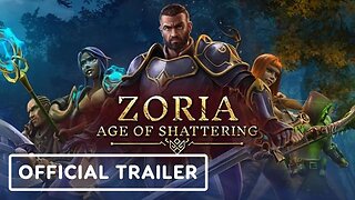 Zoria: Age of Shattering - Official Launch Trailer