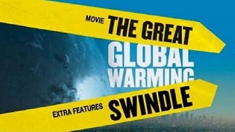 The Great Global Warming Swindle (Documentary)