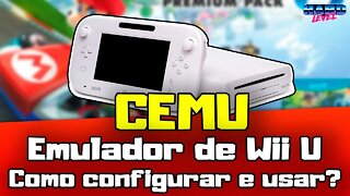 CEMU - O emulador de Wii U - como baixar e configurar corretamente!