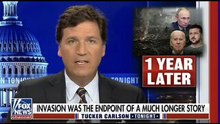 Tucker: ‘Americans Have Been Fed A Steady Diet Of Increasingly Absurd Lies About Ukraine’