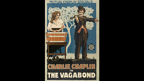 The Vagabond (1916 Film) -- Directed By Charlie Chaplin And Edward Brewer -- Full Movie