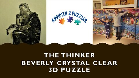 The Thinker 3D Crystal Puzzle Tutorial