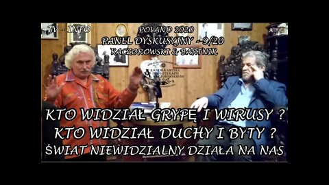 KTO WIDZIAŁ GRYPĘ I WIRUSY KTO WIDZIAŁ DUCHY I BYTY ŚWIAT NIEWIDZIALNY DZIAŁA NA NAS /2020 © TV INFO