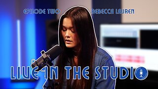 Rebecca Lauren chats about Songwriting & the Music Community • LIVE IN THE STUDIO • Episode 2