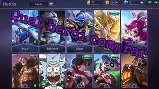 QUAL HERÓI VOCÊ DEVE COMPRAR | Mobile Legends