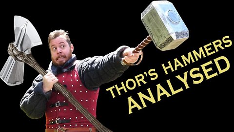 THOR'S HAMMERS Mjolnir and Stormbreaker ANALYSED! | Pop-culture weapons analysed