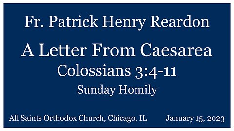A Letter from Caesarea (Colossians 3:4-11)