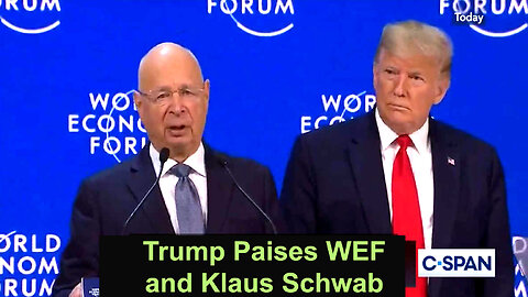 Trump Praises WEF and Klaus Schwab