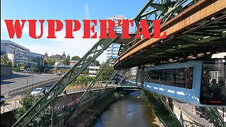 A Ride in the Suspended Tram in Wuppertal, Germany.