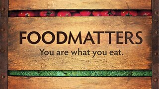 Food Matters Official Trailer