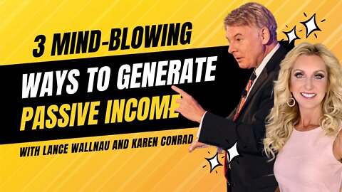 The 3 Mind-Blowing Ways To Generate Passive Income | Lance Wallnau