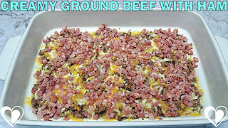 Creamy Ground Beef with Ham | Recipe Tutorial