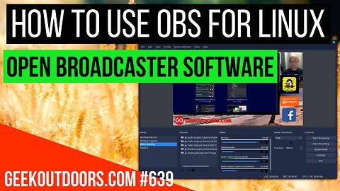 Open Broadcast Software (OBS) Tutorial For Beginners | OBS Studio Tutorial