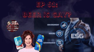 Episode 61: Beer Is Gay?