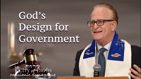 God's Design For Government (Part I of II)