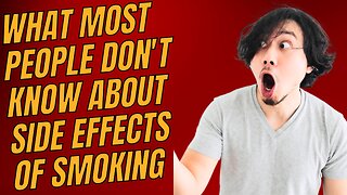 What Most People Don't Know About side effects of smoking
