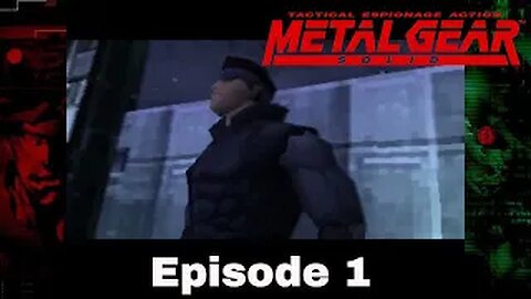 METAL GEAR SOLID Episode 1 Darpa Cheif