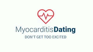 Introducing MyocarditisDating.com, a dating app for those with mild myocarditis!