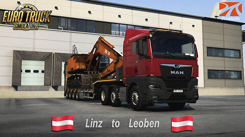 ETS2 | ProMods | MAN TGX 540 | Linz AT to Leoben AT | Excavator 21t