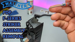 Walther PDP F-Series Striker Assembly Removal